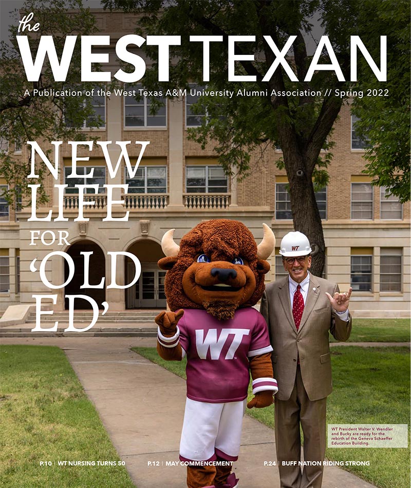 The West Texan Alumni Magazine Spring 2022